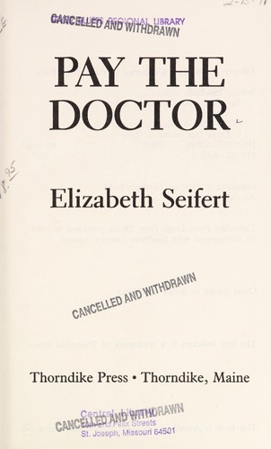 Cover for Pay the doctor