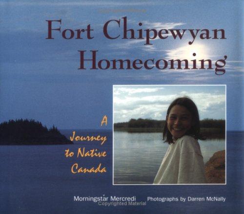 Cover for Fort Chipewyan Homecoming