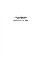 Cover for Poetry and politics in the works of Rainer Maria Rilke