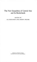 Cover for The New geopolitics of Central Asia and its borderlands