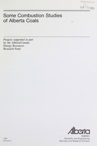 Cover for Some combustion studies of Alberta coals