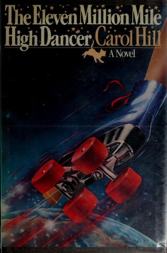 Cover for The eleven million mile high dancer