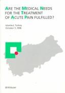Cover for Are the Medical Needs for the Treatment of Acute Pain Fulfilled