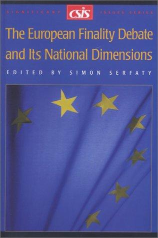 Cover for The European Finality Debate and Its National Dimensions (Significant Issues Series, No. 1.)