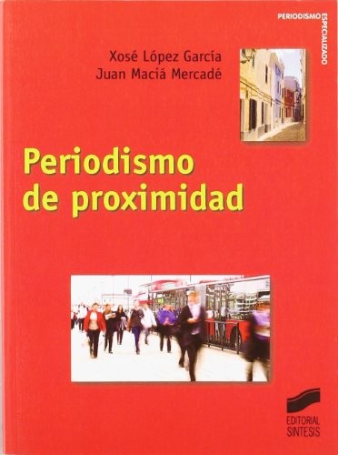Cover for Periodismo de proximidad