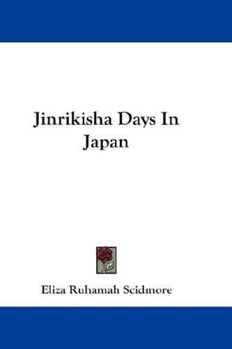 Cover for Jinrikisha Days In Japan