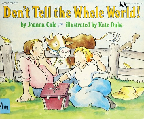 Cover for Don't tell the whole world!