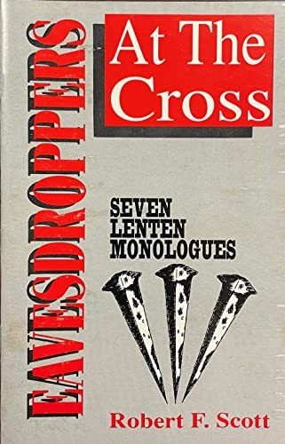 Cover for Eavesdroppers at the Cross