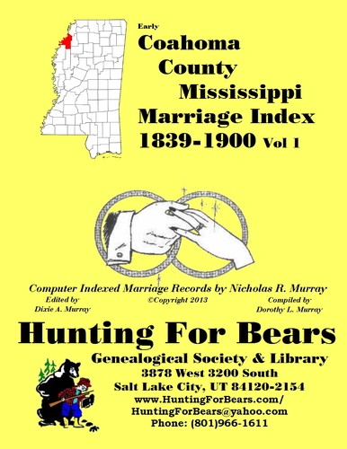 Cover for Early Coahoma Co MS Marriages v1 1839-1900