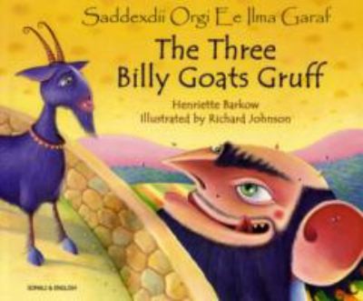 Cover for The Three Billy Goats Gruff in Somali  English
            
                Folk Tales
