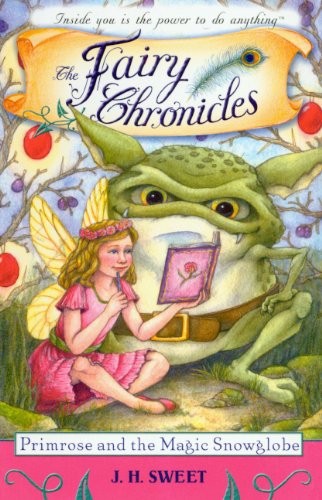 Cover for Primrose and the Magic Snowglobe (Turtleback School & Library Binding Edition) (Fairy Chronicles)