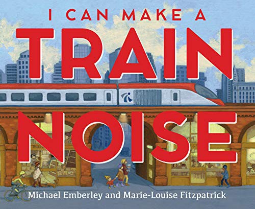 Cover for I Can Make a Train Noise
