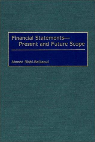 Cover for Financial Statements -- Present and Future Scope: