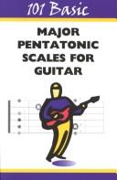 Cover for 101 Basic Major Pentatonic Scales for Guitar (101 Basics)