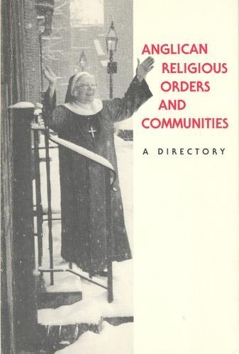 Cover for Anglican religious orders and communities