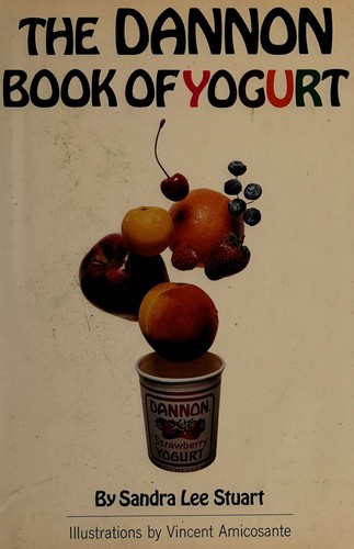 Cover for The Dannon book of yogurt