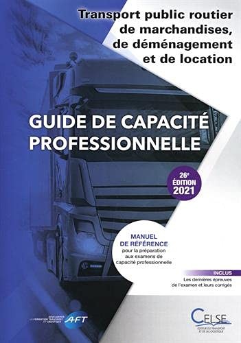 Cover for Guide de capacité professionnelle transport public routier de marchandises, de déménagement et de lo