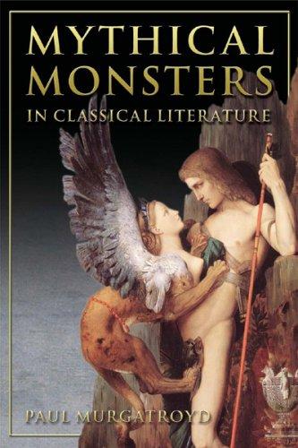 Cover for Mythical Monsters in Classical Literature