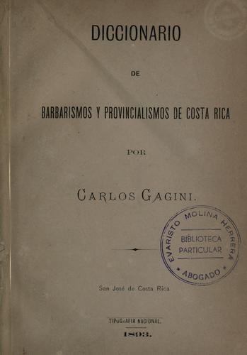 Cover for Diccionario de barbarismos y provincialismos de Costa-Rica