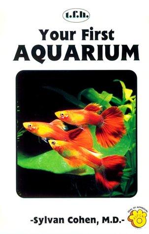 Cover for Your First Aquarium