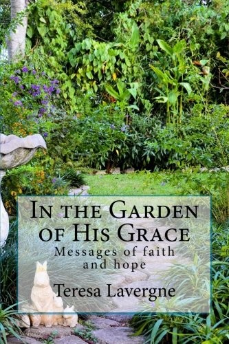 Cover for In the Garden of His Grace