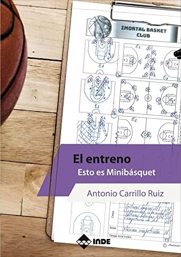 Cover for El entreno. Esto es Minibasquet