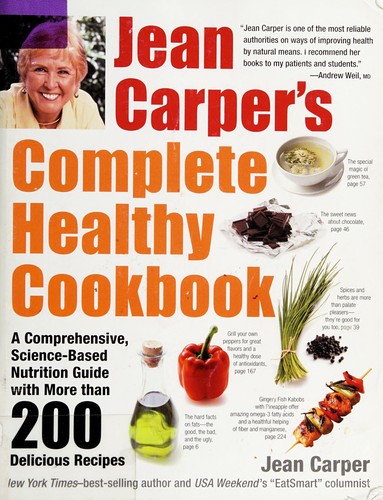 Cover for Jean Carper's complete healthy cookbook