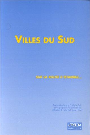 Cover for Villes du Sud sur la route d'Istanbul