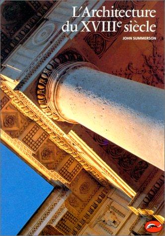 Cover for L'Architecture du XVIIIe siècle