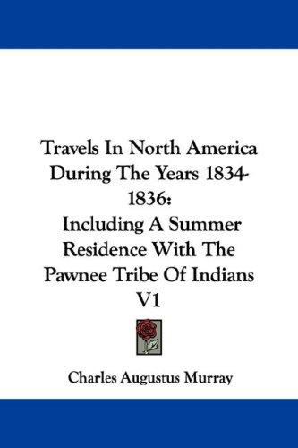 Cover for Travels In North America During The Years 1834-1836