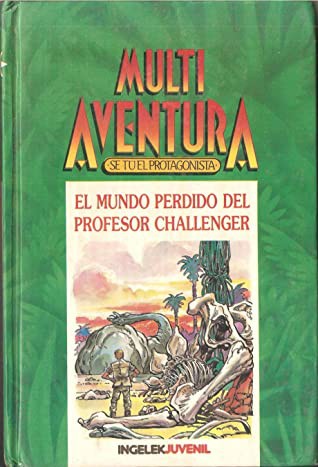 Cover for El mundo perdido del profesor Challenger