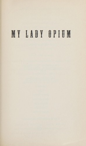 Cover for Morphine/My Lady Opium