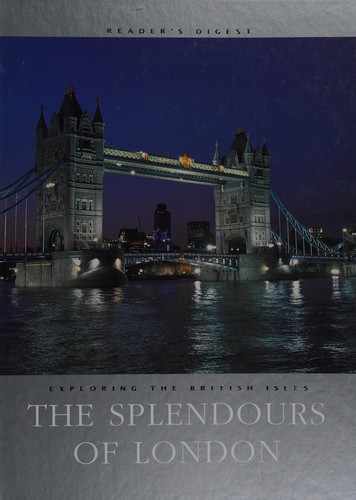 Cover for The splendours of London.