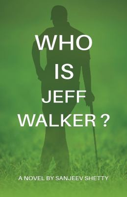 Cover for Who Is Jeff Walker?