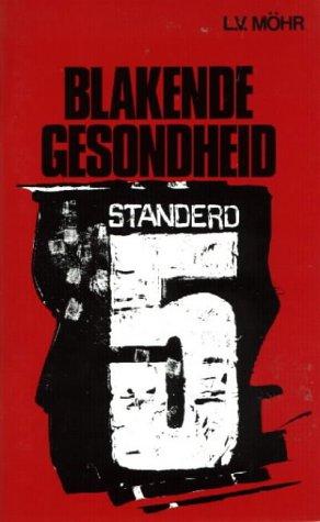 Cover for Blakende Gesondheid