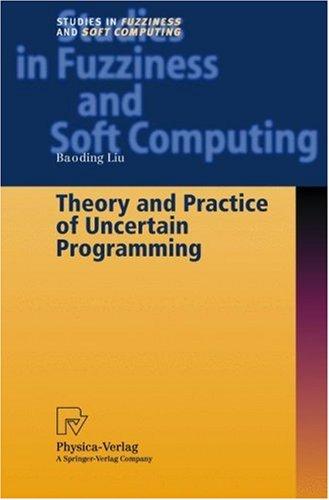 Cover for Theory and Practice of Uncertain Programming