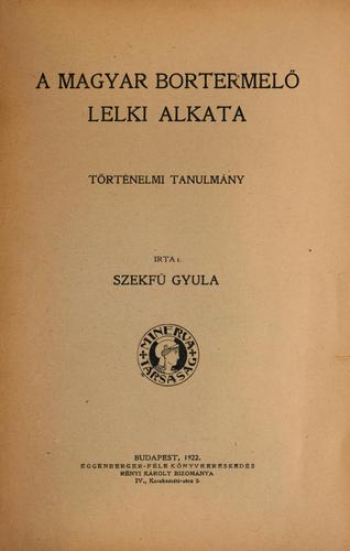 Cover for A magyar bortermelő lelki alkata