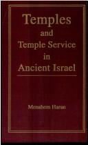 Cover for Temples and temple-service in ancient Israel