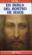 Cover for En Busca del Rostro de Jesus