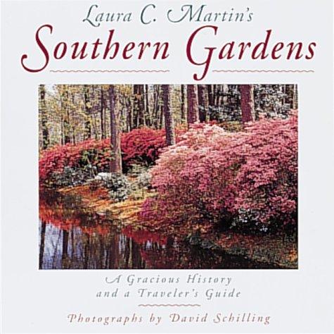Cover for Laura C. Martin's Southern gardens