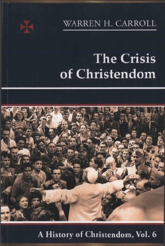 Cover for The Crisis of Christendom