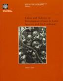 Cover for Crime and violence as development issues in Latin America and the Caribbean