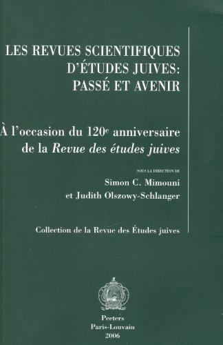 Cover for Les Revues Scientifiques D'etudes Juives. Passe Et Avenir