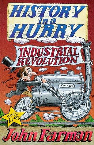 Cover for Industrial Revolution (History in a Hurry)
