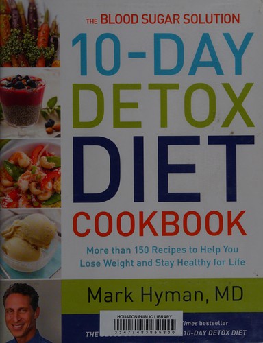 Cover for The blood sugar solution 10-day detox diet cookbook