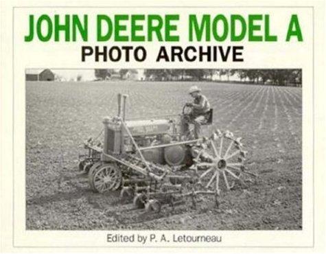 Cover for John Deere Model A Photo Archive