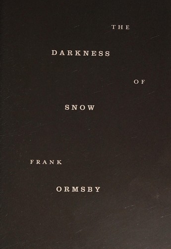 Cover for The darkness of snow
