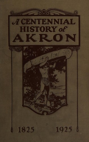 Cover for A Centennial history of Akron, 1925-1945