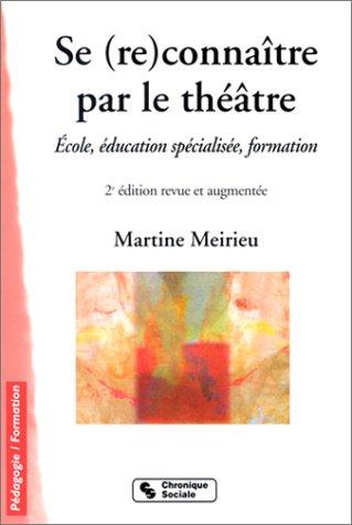 Cover for Se (re)connaître par le théâtre 
