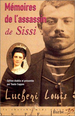 Cover for Mémoires de l'assassin de Sissi